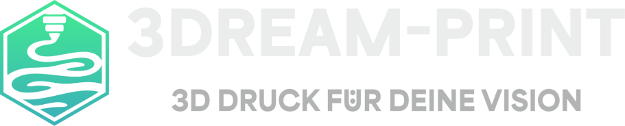 3DREAM-PRINT 3D Druck für deine Vision